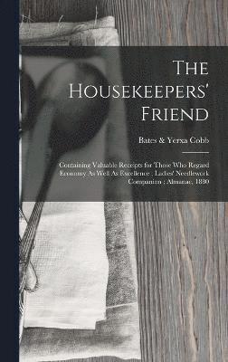 The Housekeepers' Friend 1