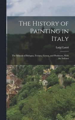 The History of Painting in Italy 1