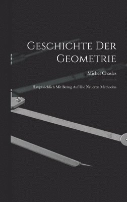 bokomslag Geschichte Der Geometrie