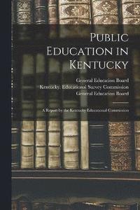 bokomslag Public Education in Kentucky
