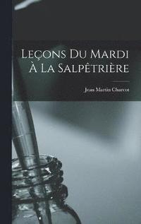 bokomslag Leons Du Mardi  La Salptrire