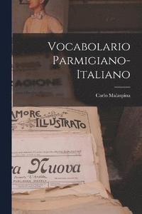 bokomslag Vocabolario Parmigiano-Italiano