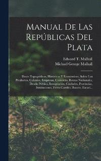bokomslag Manual De Las Repblicas Del Plata