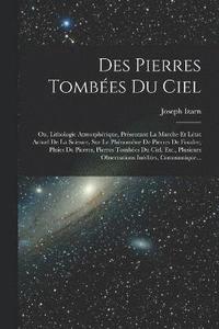 bokomslag Des Pierres Tombes Du Ciel