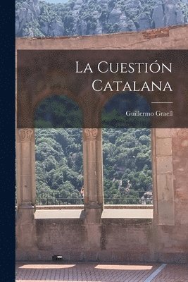 bokomslag Cuestión Catalana