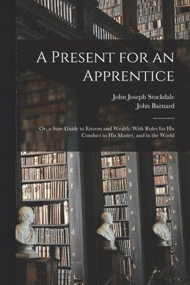 Present for an Apprentice