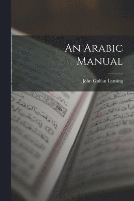 bokomslag An Arabic Manual