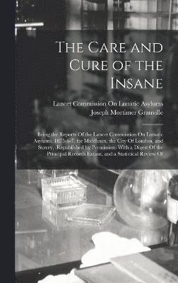 Care and Cure of the Insane