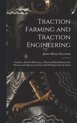 bokomslag Traction Farming and Traction Engineering