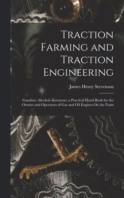 Traction Farming and Traction Engineering