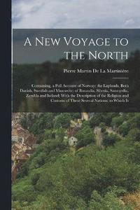 bokomslag A New Voyage to the North