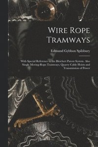 bokomslag Wire Rope Tramways