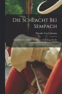 bokomslag Die Schlacht Bei Sempach