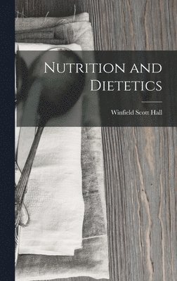 bokomslag Nutrition and Dietetics