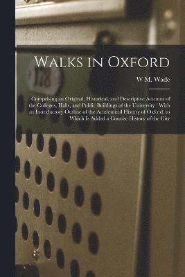 Walks in Oxford 1