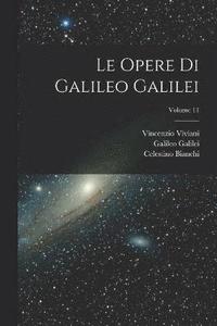 bokomslag Le Opere Di Galileo Galilei; Volume 11