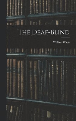 The Deaf-Blind 1