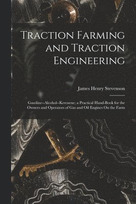 Traction Farming and Traction Engineering