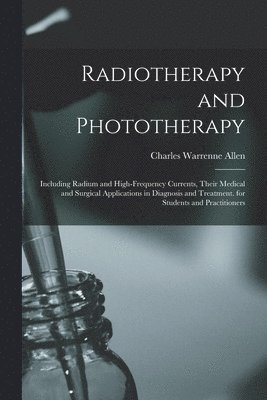 Radiotherapy and Phototherapy 1