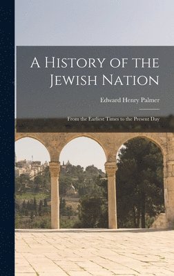 A History of the Jewish Nation 1