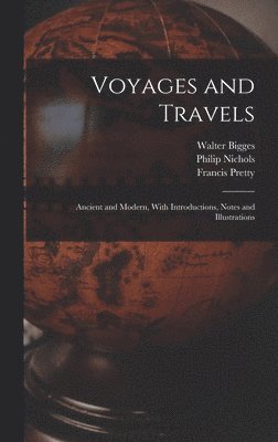 bokomslag Voyages and Travels