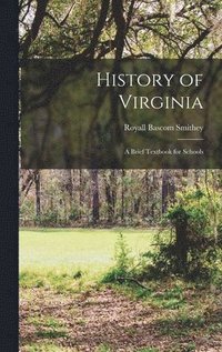 bokomslag History of Virginia