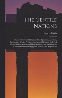 bokomslag The Gentile Nations