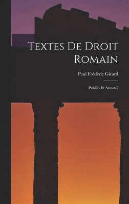 bokomslag Textes De Droit Romain