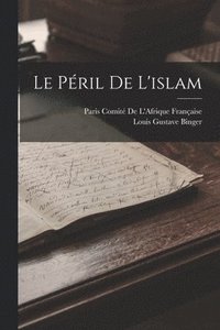 bokomslag Le Pril De L'islam