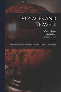 bokomslag Voyages and Travels