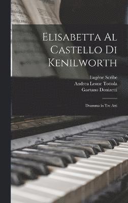 Elisabetta Al Castello Di Kenilworth 1