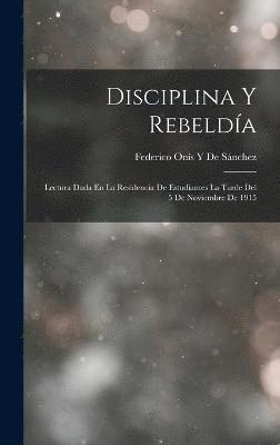 Disciplina Y Rebelda 1