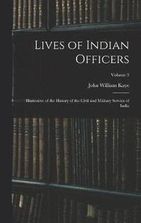 bokomslag Lives of Indian Officers