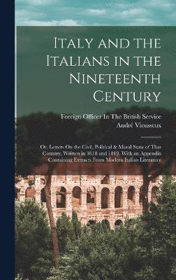 Italy and the Italians in the Nineteenth Century 1