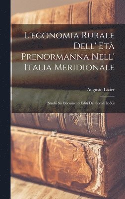 L'economia Rurale Dell' Et Prenormanna Nell' Italia Meridionale 1