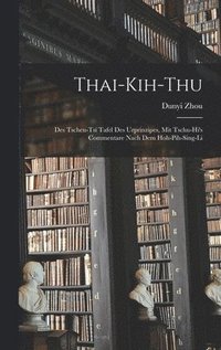 bokomslag Thai-Kih-Thu