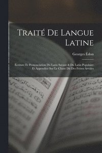 bokomslag Trait De Langue Latine