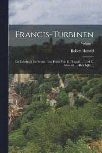 bokomslag Francis-Turbinen