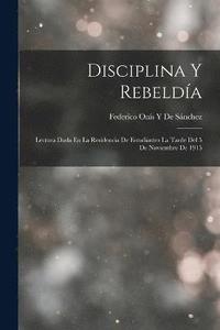 bokomslag Disciplina Y Rebelda