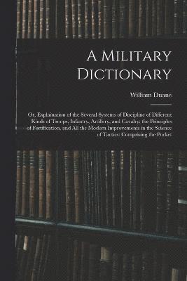 bokomslag A Military Dictionary