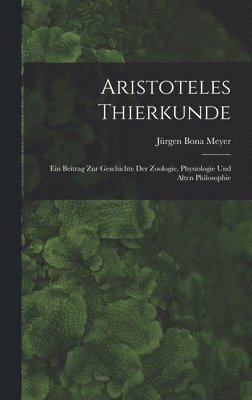 bokomslag Aristoteles Thierkunde