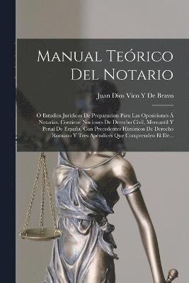 Manual Terico Del Notario 1