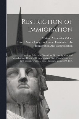 Restriction of Immigration 1