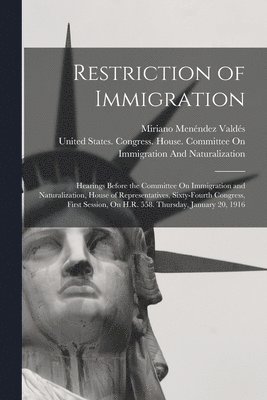 Restriction of Immigration