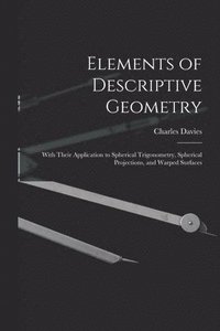 bokomslag Elements of Descriptive Geometry