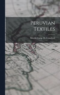 bokomslag Peruvian Textiles