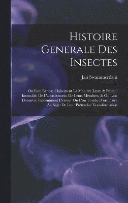 Histoire Generale Des Insectes 1