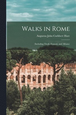 bokomslag Walks in Rome