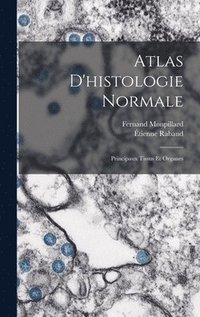 bokomslag Atlas D'histologie Normale