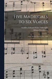 bokomslag Five Madrigals to Six Voices